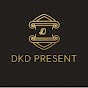 DKD PRESENT