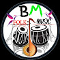 Bm Folk Music