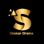 Shekor Drama