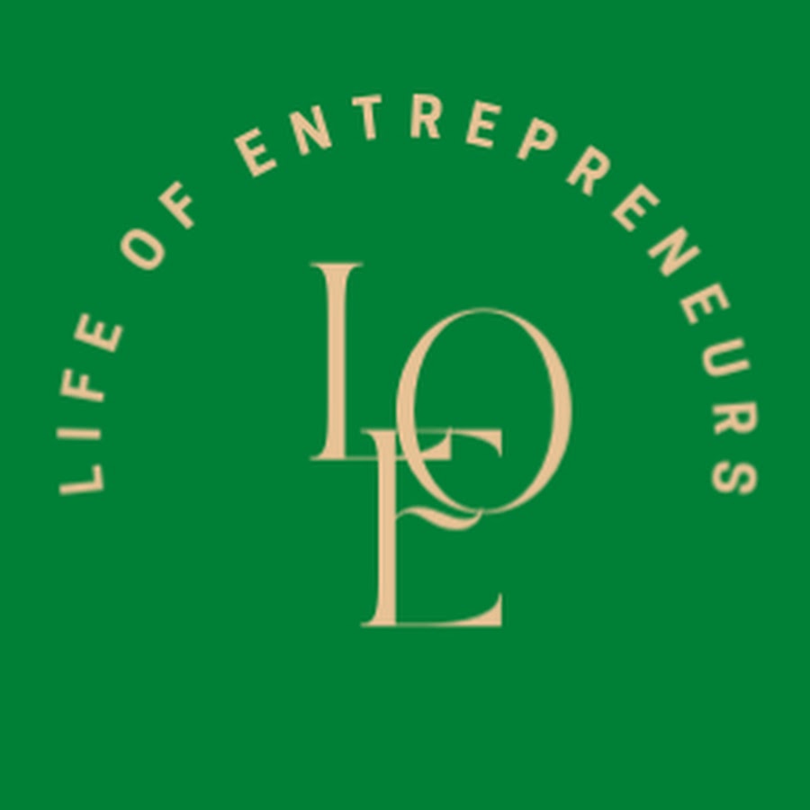 L.O.E-Life of Entrepreneurs - YouTube L.O.E-Life of Entrepreneurs