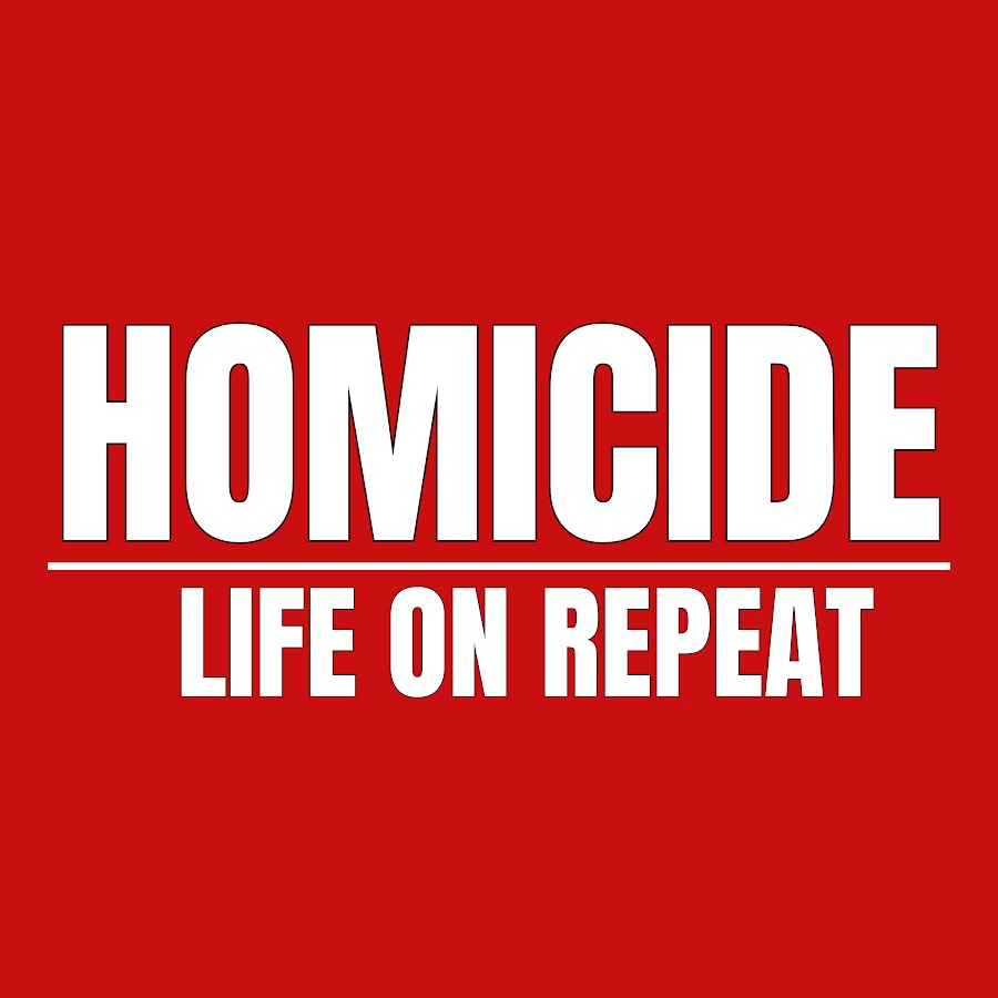 Homicide: Life On Repeat - YouTube