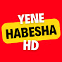 YENE HABESHA HD