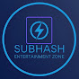 SUBHASH ENTERTAINMENT ZONE