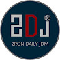 2Ron Daily JDM