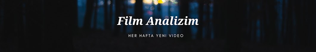 Film Analizim