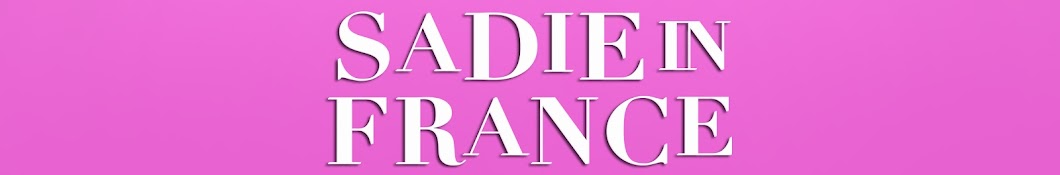 Sadie in France Banner