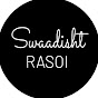 Swaadisht Rasoi