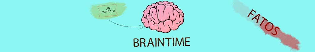 BRAIN TIME