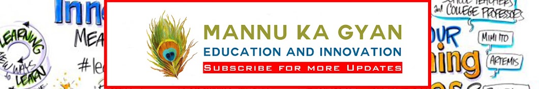 MANNU KA GYAN Banner