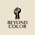 Beyond Color