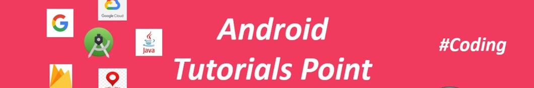 Android Tutorials Point