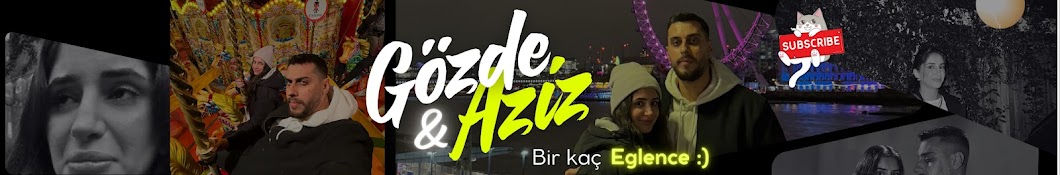 Gozde Ve Aziz