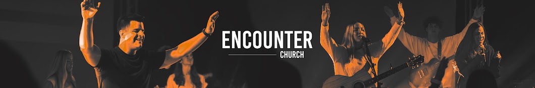 Encounter Church