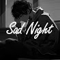 Sad Night