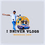 I Driver Vlogs 