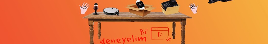 Bi' deneyelim