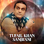 Tufail Khan Sanjrani Official