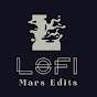 Lo-Fi MARS EDITS