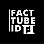 FactTube ID