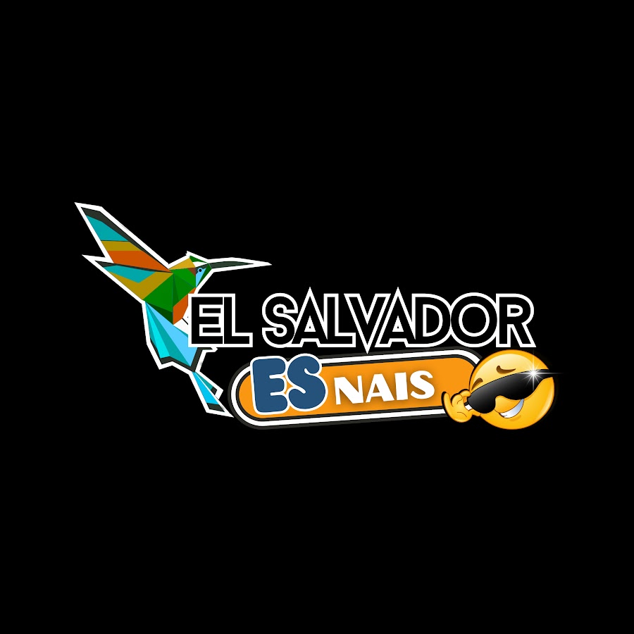 El Salvador ES Nais  @elsalvadoresnais