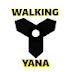 Walking Yana