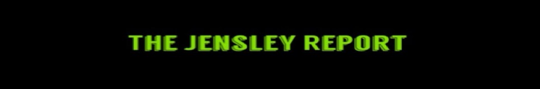 The Jensley Report ™️ Banner