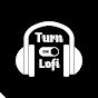 Turn on Lofi