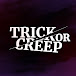 TRICK OR CREEP CHANNEL