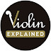 Violin Explained