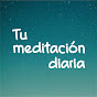 Tu meditación diaria