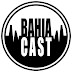 Bahiacast