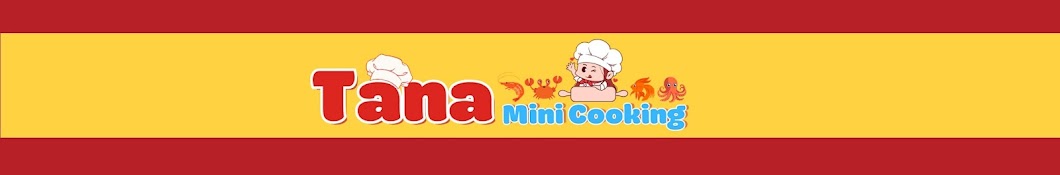 Tana Mini Cooking