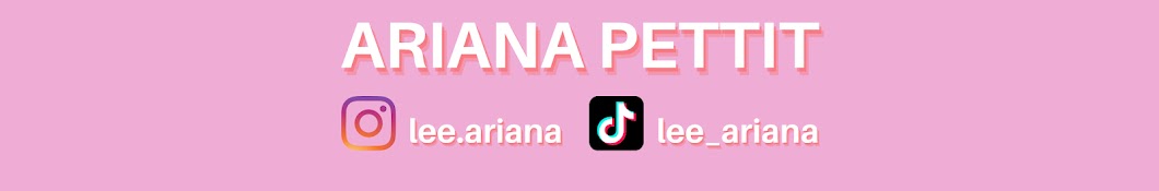 Ariana Pettit Banner