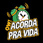 Ow! Acorda pra vida!