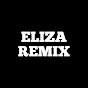 Eliza remix