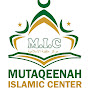 MUTAQEENAH ISLAMIC CENTRE