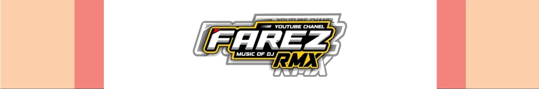 FAREZ RMX OFFICIAL