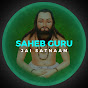 Saheb Guru Jai Satnaam ♪