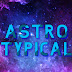 Astrotypical