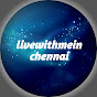 Livewithmein Chennai