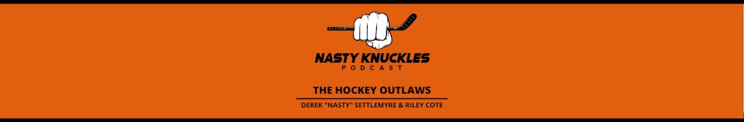 Nasty Knuckles Podcast Banner