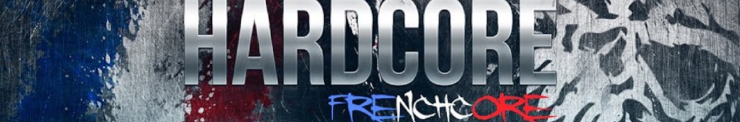 Frenchcore Hardcore Banner