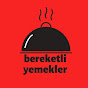 bereketli yemekler