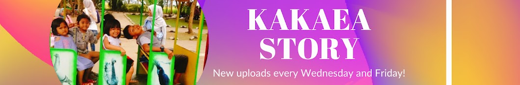 Kakaea Story