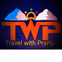 Travel With Pranu