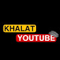 khalat youtube