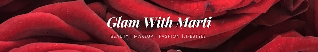 Glam With Marti
