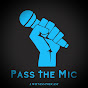 Pass The Mic