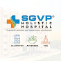 SGVP Holistic Hospital