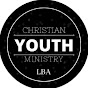 Christian Youth Ministry, LBA 